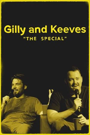 Постер: Gilly and Keeves: "The Special"