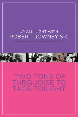Постер: Two Tons of Turquoise to Taos Tonight