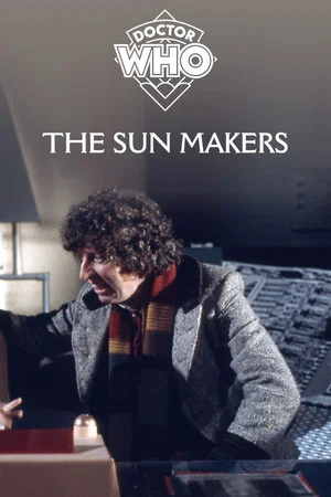 Постер: Doctor Who: The Sun Makers