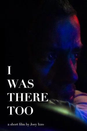 Постер: I Was There Too