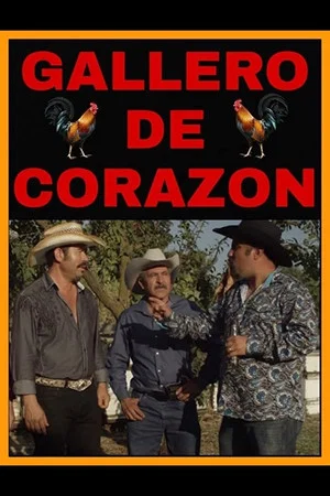 Постер: Gallero De Corazon