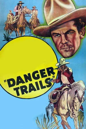 Постер: Danger Trails