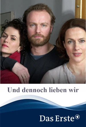 Постер: Und dennoch lieben wir