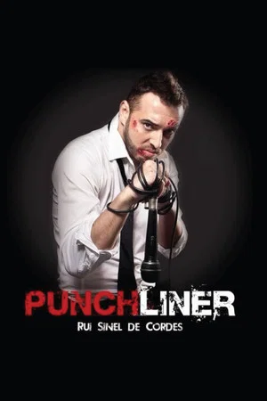 Постер: Rui Sinel de Cordes: Punchliner