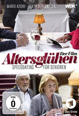 Постер: Altersglühen - Speed Dating für Senioren