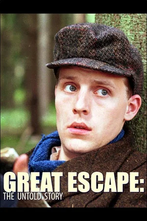 Постер: Great Escape: The Untold Story
