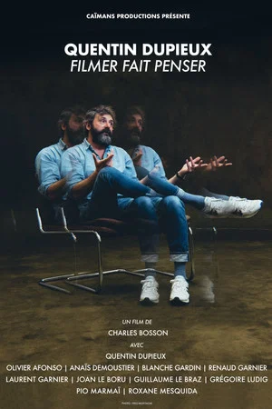 Постер: Quentin Dupieux, filmer fait penser