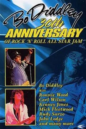 Постер: 30th Anniversary of Rock 'n' Roll All-Star Jam: Bo Diddley