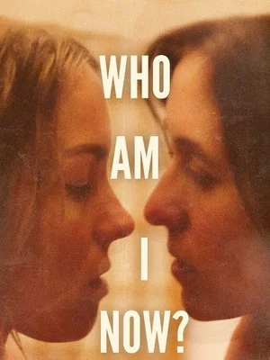 Постер: Who Am I Now?