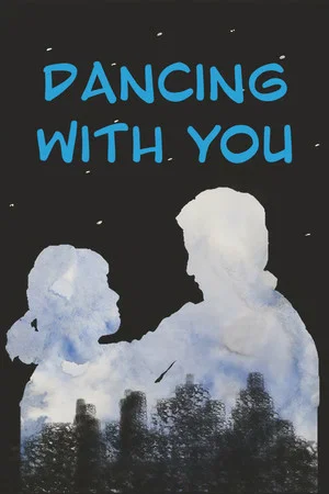Постер: Dancing with You
