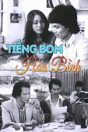 Постер: Tiếng Bom Hòa Bình