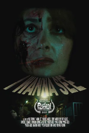 Постер: I Wanna See
