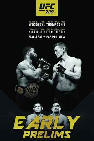 Постер: UFC 209: Woodley vs. Thompson 2