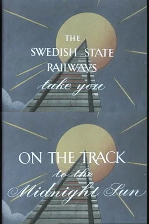 Постер: On the track to the midnight sun