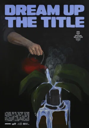 Постер: Dream Up the Title