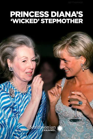 Постер: Princess Diana's 'Wicked' Stepmother