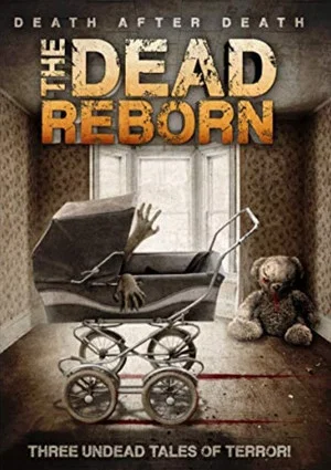 Постер: The Dead Reborn