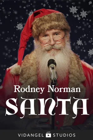 Постер: Rodney Norman: Santa