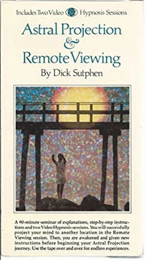 Постер: Astral Projection & Remote Viewing