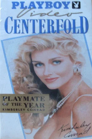 Постер: Playboy Video Centerfold: Kimberley Conrad - Playmate of the Year 1989