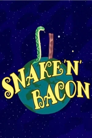 Постер: Snake 'n' Bacon