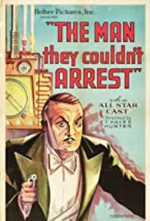 Постер: The Man They Couldn't Arrest