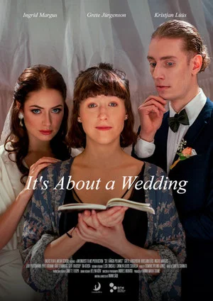 Постер: It’s About a Wedding