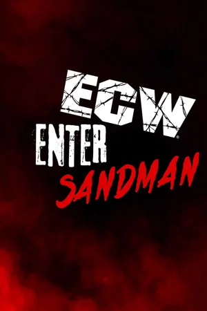 Постер: ECW Enter the Sandman 1995