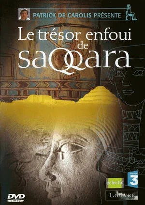 Постер: Le Trésor enfoui de Saqqara