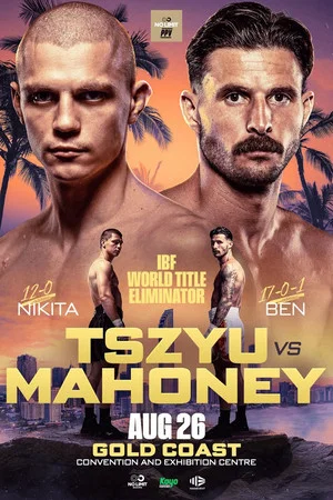 Постер: Nikita Tszyu vs. Ben Mahoney