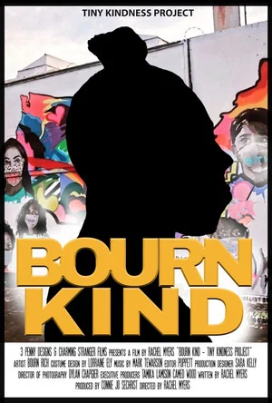 Постер: Bourn Kind: The Tiny Kindness Project
