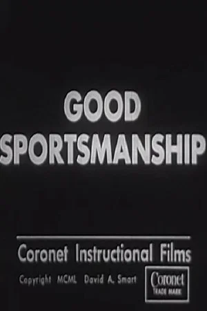 Постер: Good Sportsmanship