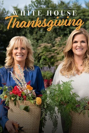 Постер: A White House Thanksgiving