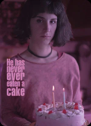 Постер: He has never ever eaten a cake