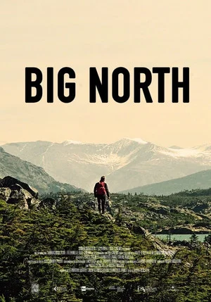 Постер: Big North