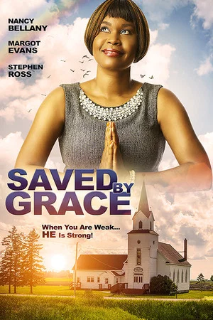 Постер: Saved By Grace