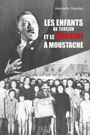 Постер: Les Enfants de Terezin et le Monstre à Moustache