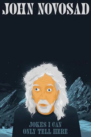 Постер: John Novosad: Jokes I Can Only Tell Here