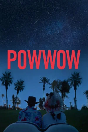 Постер: Pow Wow