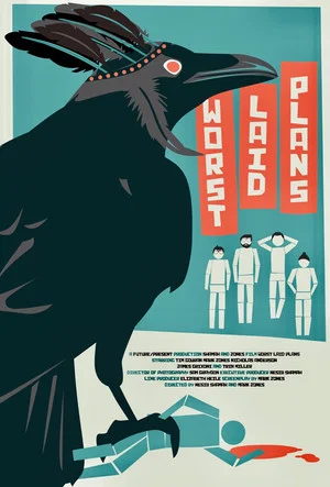 Постер: Worst Laid Plans