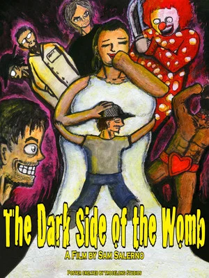 Постер: The Dark Side of the Womb