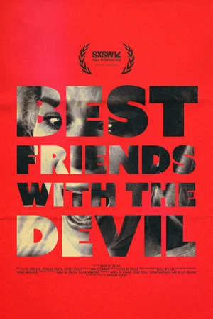 Постер: Best Friends with the Devil