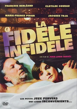 Постер: La fidèle infidèle