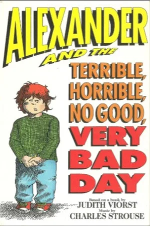 Постер: Alexander and the Terrible, Horrible, No Good, Very Bad Day