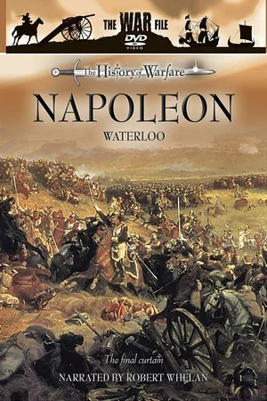 Постер: Napoleon: Waterloo: The Final Curtain