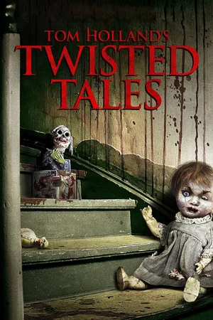 Постер: Tom Holland's Twisted Tales