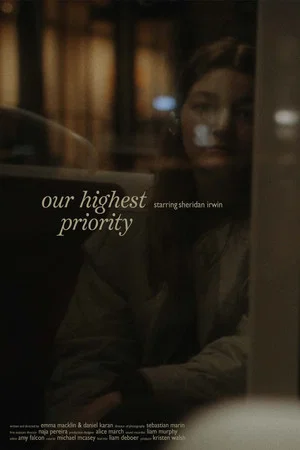 Постер: Our Highest Priority