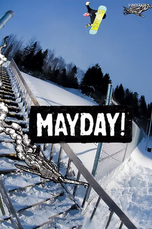 Постер: Mayday! - Videograss