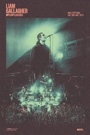 Постер: MTV Unplugged: Liam Gallagher