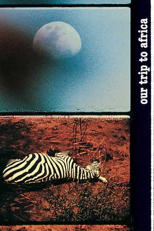 Постер: Our Trip to Africa